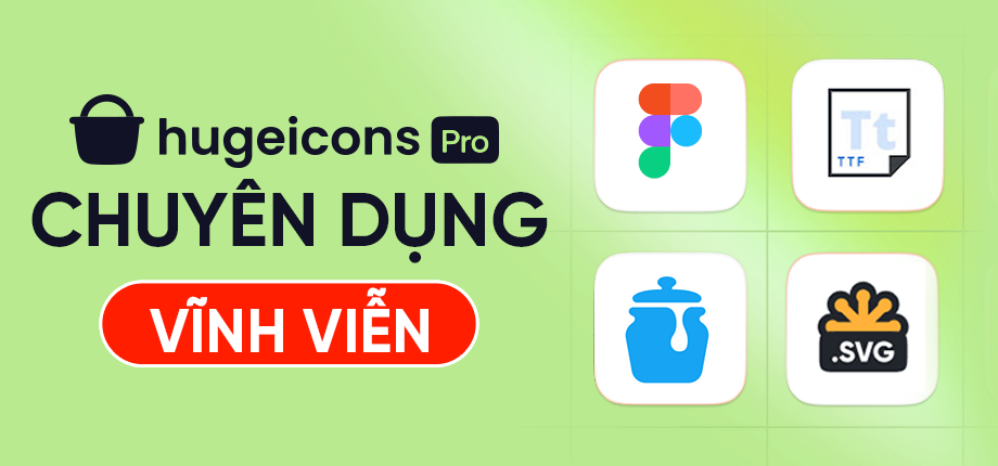 Hugeicons Pro chuyên dụng Vĩnh Viễn